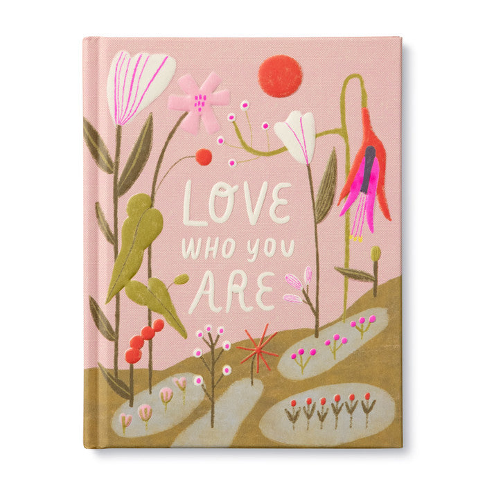 Love who you are