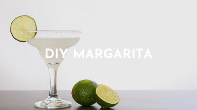 DIY Margaritas for your best summer yet