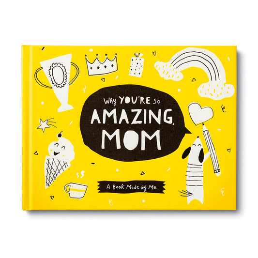 Why You're So Amazing Mum