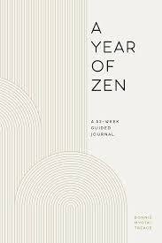 A Year of Zen