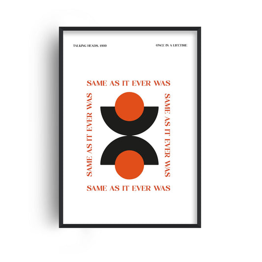 Same as it ever was music Retro Giclée Art Print