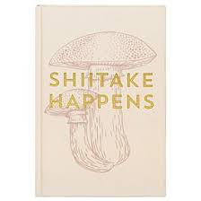 Shiitake Happens Notebook