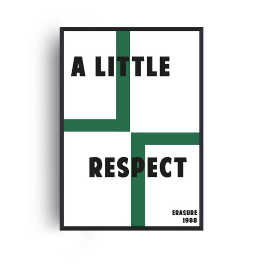 A Little Respect 80s Retro Giclée Art Print